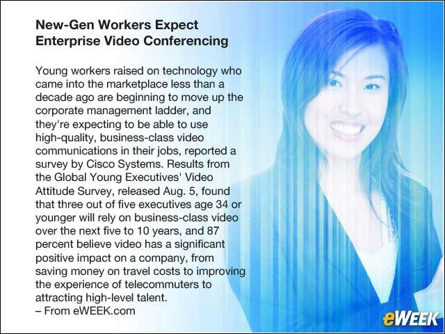 3 - New-Gen Workers Expect Enterprise Video Conferencing
