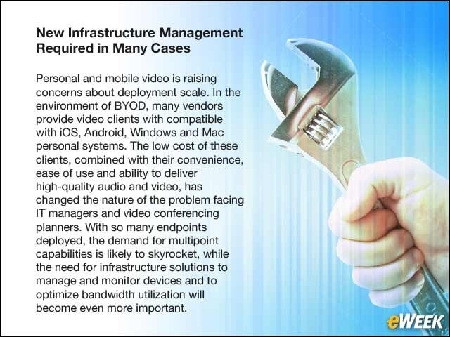6 - New Infrastructure Management Required in Many Cases