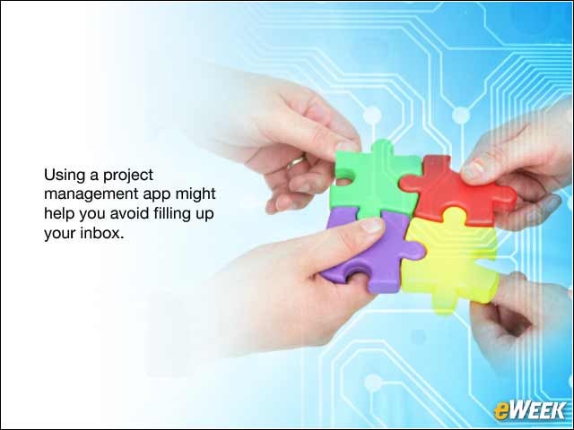3 - Consider Using a Project Management App