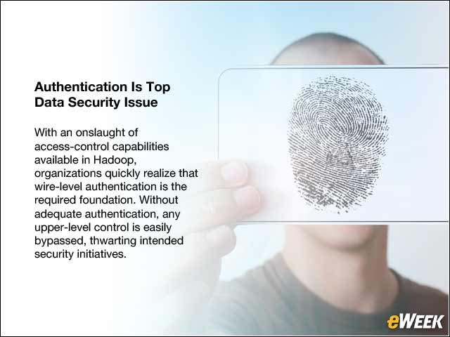 4 - Authentication Is Top Data Security Issue