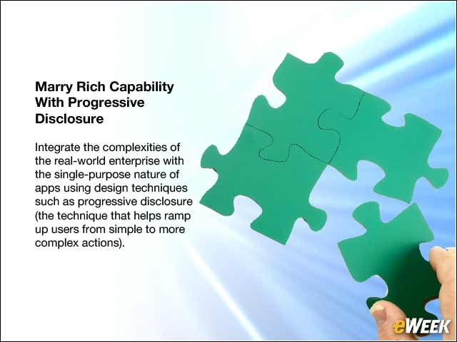 3 - Marry Rich Capability With Progressive Disclosure