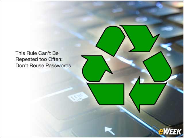 3 - Don't Re-Use Passwords