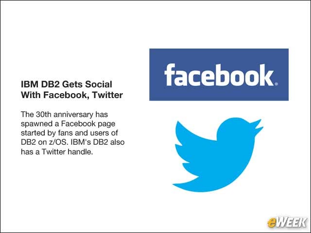 11 - IBM DB2 Gets Social With Facebook, Twitter