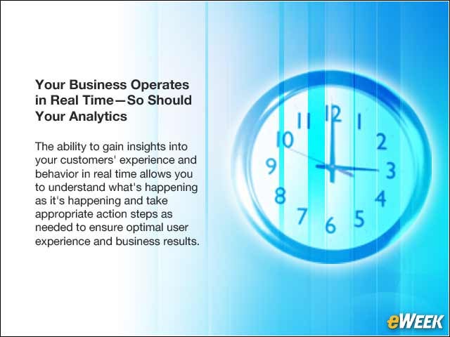 7 - Your Business Operates in Real Time—So Should Your Analytics