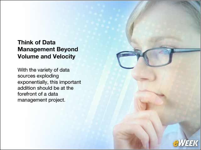 2 - Think of Data Management Beyond Volume and Velocity
