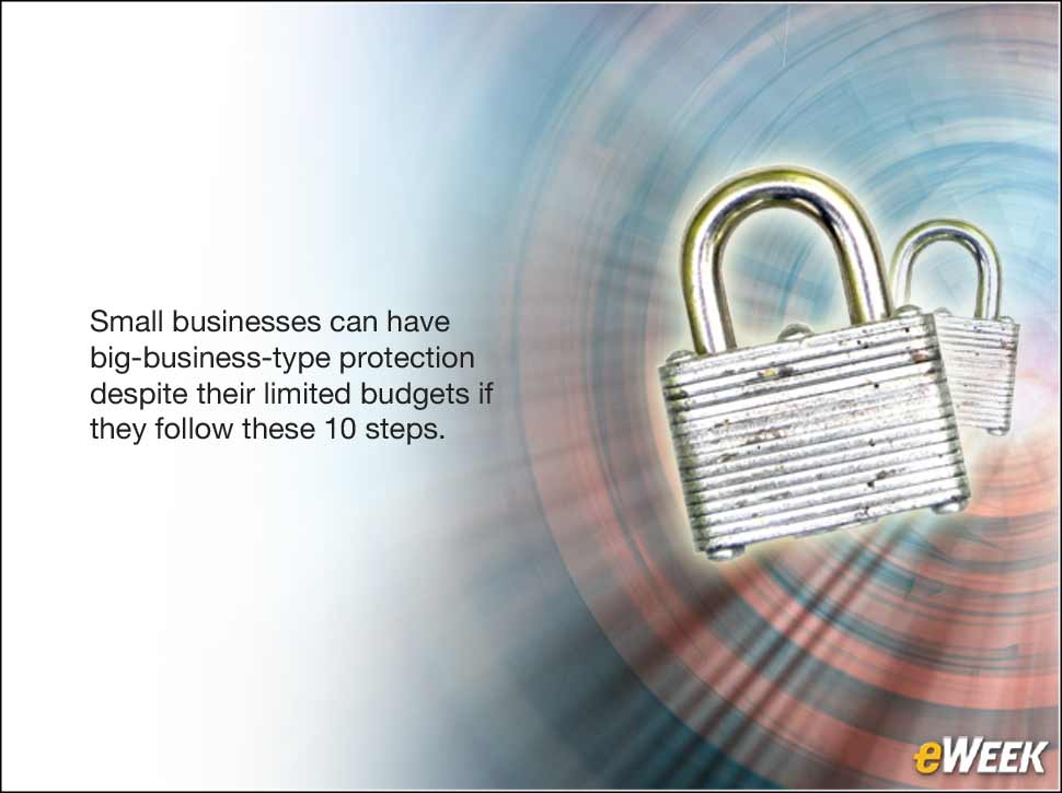 1 - 10 Important Steps to Securing Your Small Business