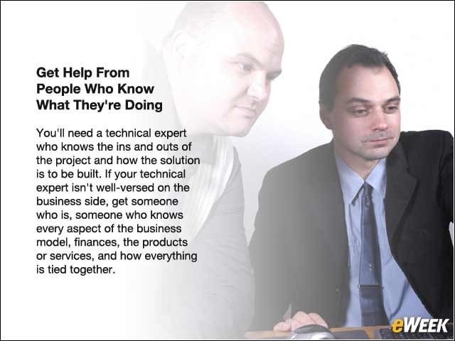 5 - Get Help From People Who Know What They're Doing