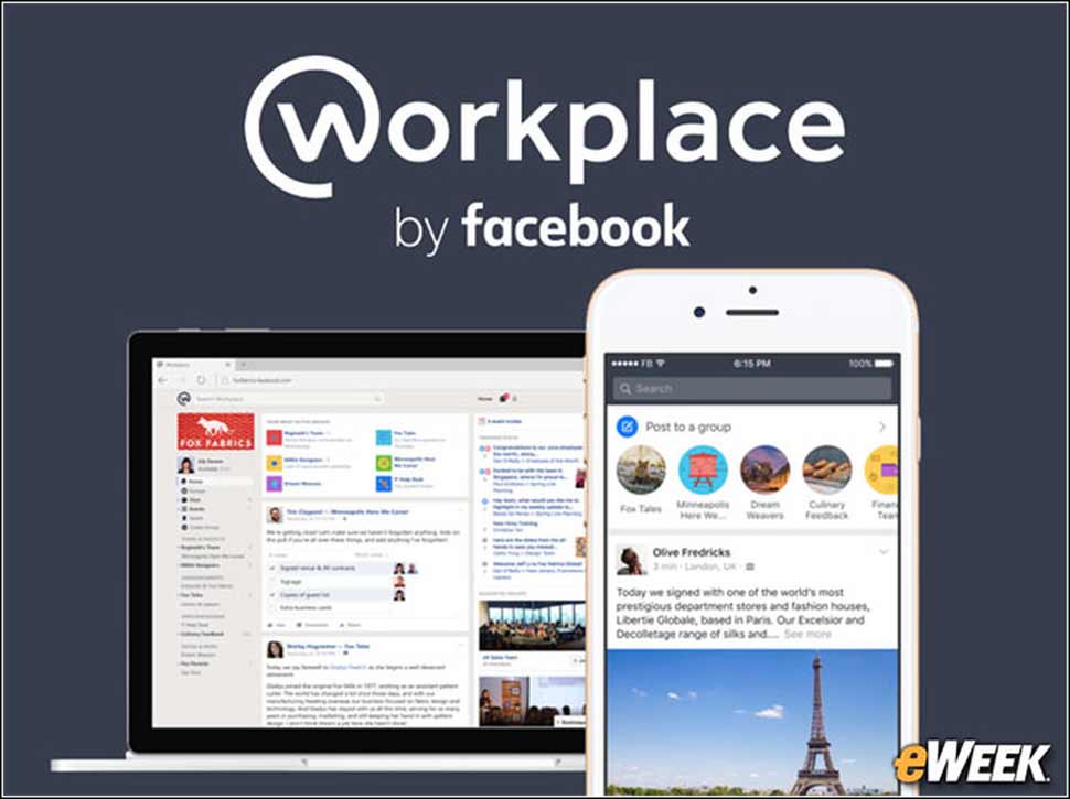 8 - Facebook Workplace Gets Some Love