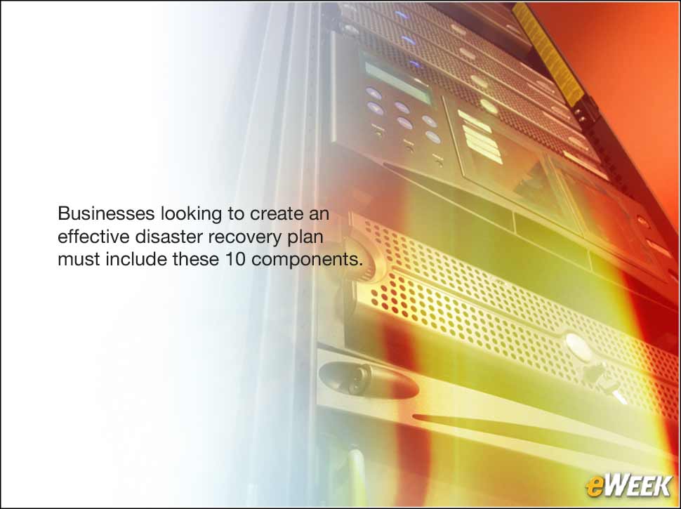 10 Essential Components of an Effective Disaster Recovery Plan