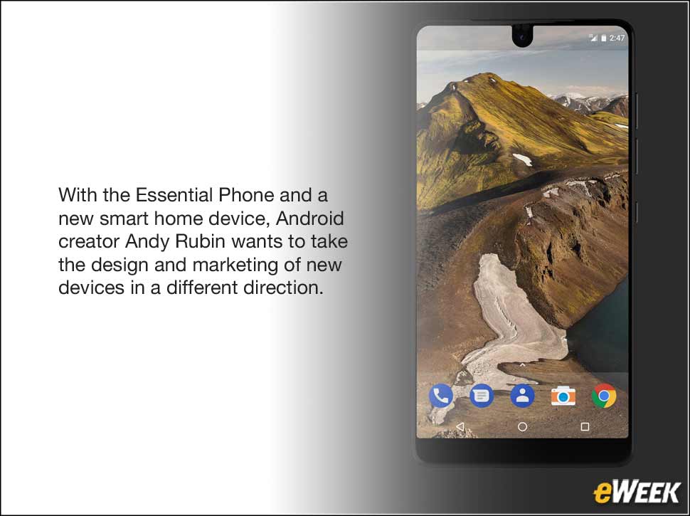 1 - How Andy Rubin's Essential Aims to Change the Mobile Device Market