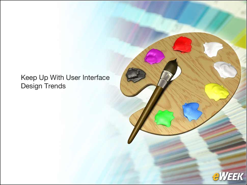 4 - Is Your Product Keeping Up With Modern User Interface Design? 