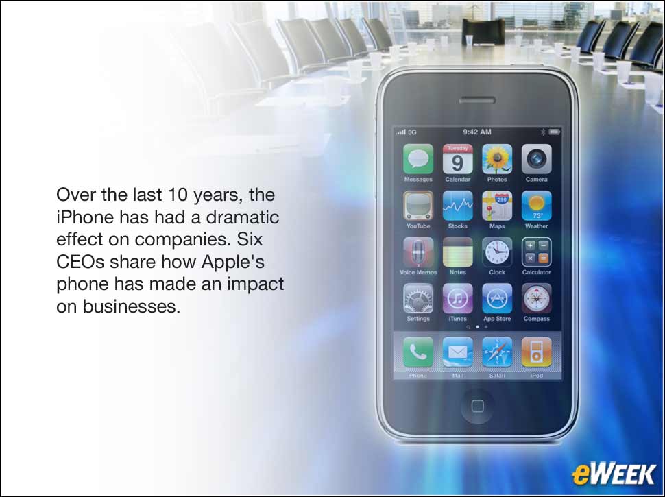 1 - As the iPhone Turns 10, CEOs Assess Its Effect on Business