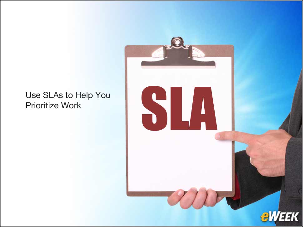 4 - Stick to Your SLAs