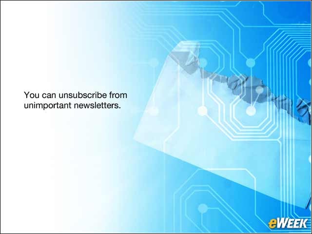 7 - Unsubscribe from Newsletters You Don't Read Anymore