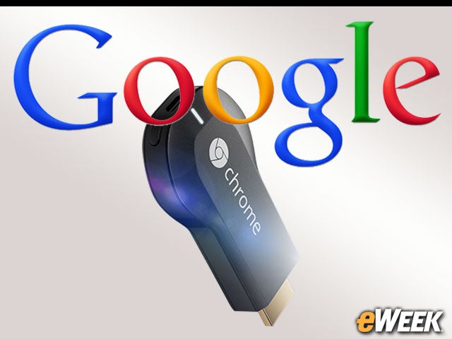 0-Google's Chromecast: 10 Things Consumers Should Know About the Dongle