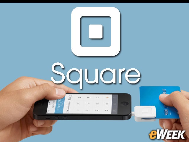Square Is a Rising Force in Mobile Payments: 10 Reasons Why