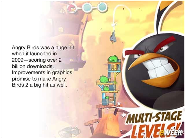 1 - Angry Birds Uses Latest Graphics to Keep Gamers Coming Back