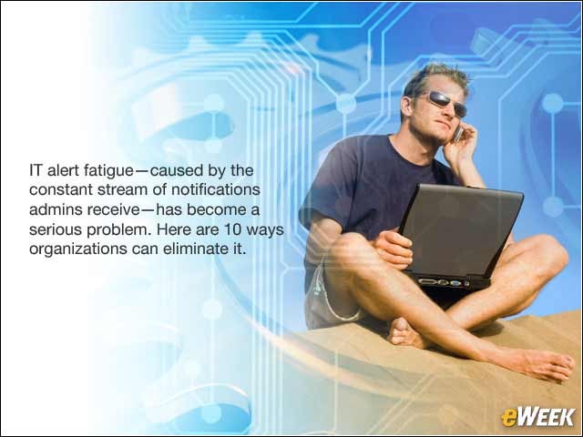 1 - 10 Ways to Save Your IT Department From Alert Fatigue