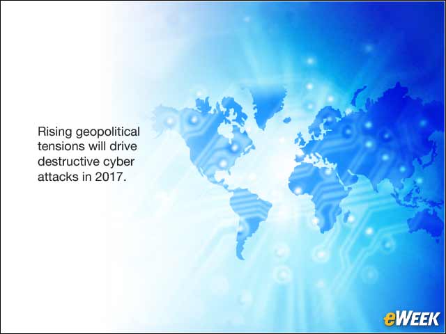 8 - Cyber-Attacks Will Rise With Geopolitical Tensions