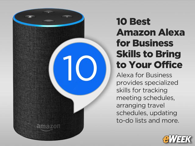 10 Best Amazon Alexa for Business Skills to Bring to Your Office
