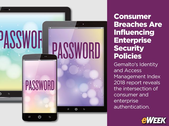 Consumer Breaches Are Influencing Enterprise Security Policies