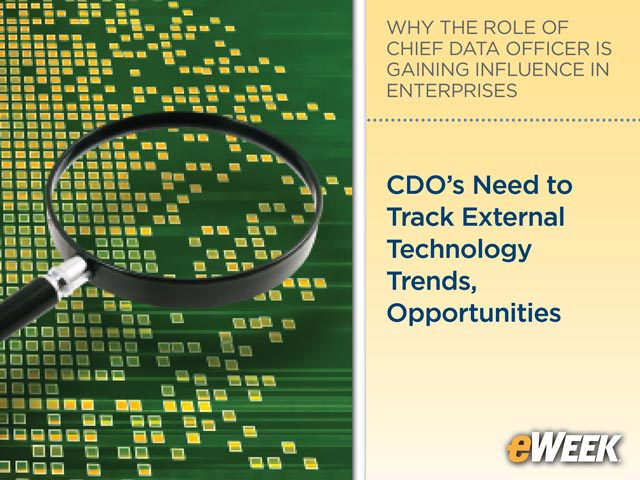 CDO's Need to Track External Technology Trends, Opportunities