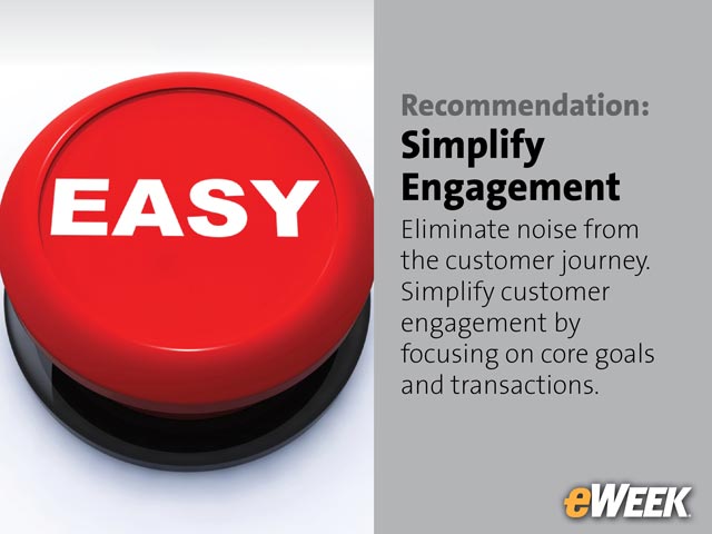 Recommendation: Simplify Engagement