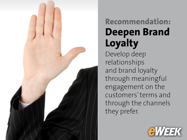 Recommendation: Deepen Brand Loyalty