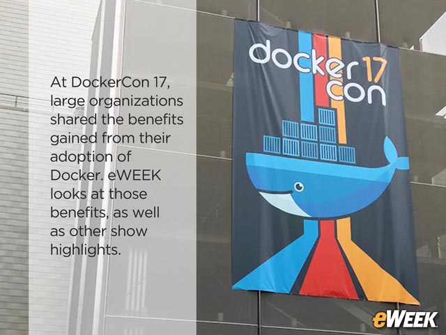 DockerCon 17 Focuses on Enterprise Adoption of Containers