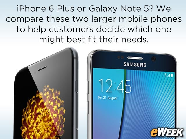 How Samsung Galaxy Note 5 Stacks Up Against iPhone 6 Plus