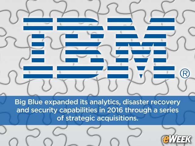 A Look Back at 8 IBM Strategic Acquisitions in 2016