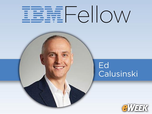 Ed Calusinski, Vice President, Technology; IBM Global Markets