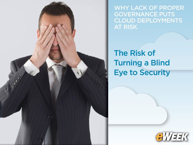 The Risk of Turning a Blind Eye to Security