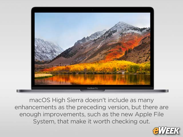 macOS High Sierra Low on Big New Advances, But Has Valuable Features