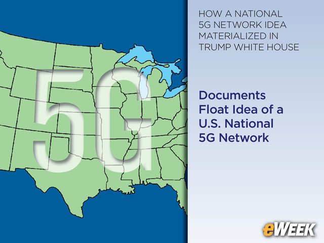 Documents Float Idea of a U.S. National 5G Network