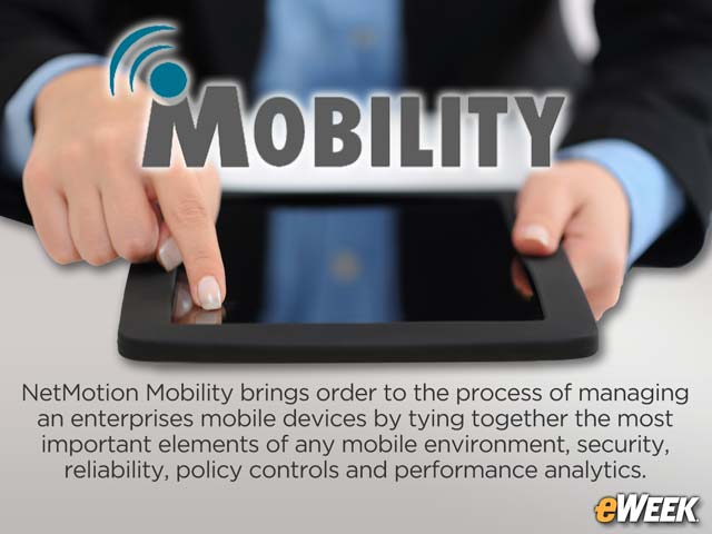NetMotion Mobility Delivers Powerful Device Management Tools