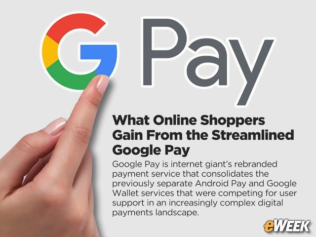 What Online Shoppers Gain From the Streamlined Google Pay