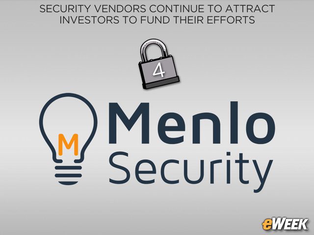 Menlo Security Raises $40M to Advance Malware Isolation Technology
