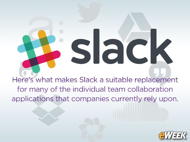 Why Slack's Team Collaboration Platform Is Catching On