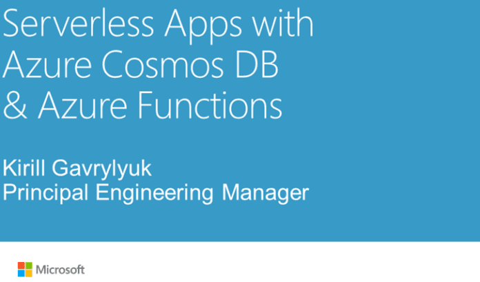 Build Serverless Apps with Azure CosmosDB