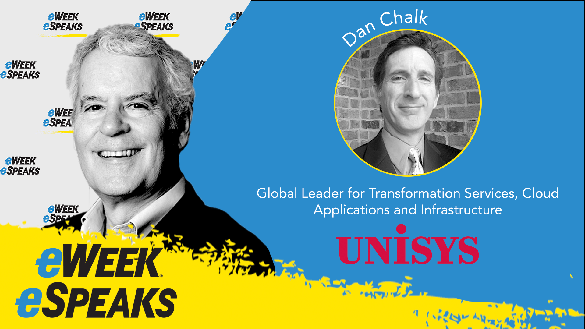 Unisys's Dan Chalk on Hybrid Cloud Migration | eWEEK